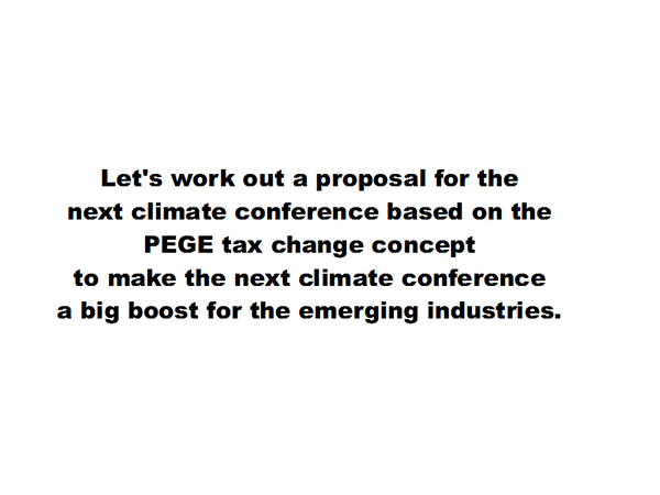 Proposal for climate conference
Key note from PEGE at the 1st world emerging industries summit September 1st 2010 in Changchun China. Page 22 from 22. PDF